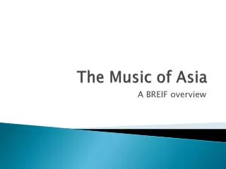 The Music of Asia