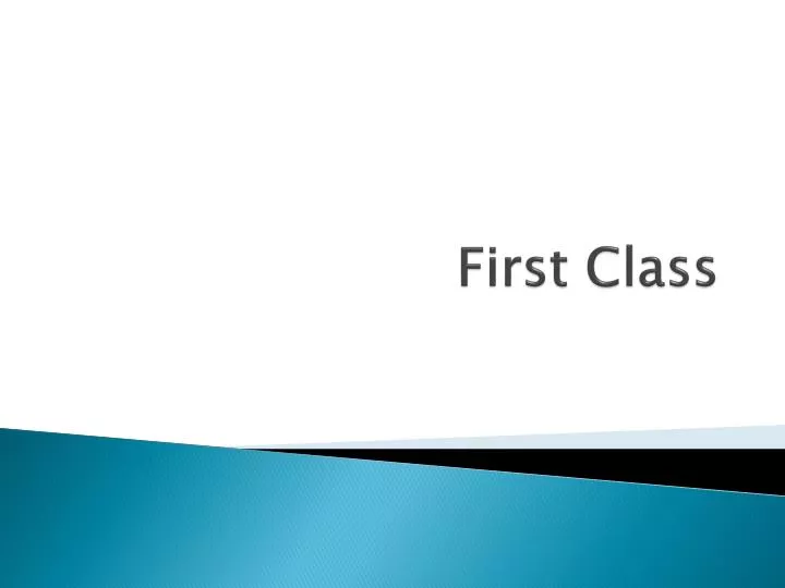 first class