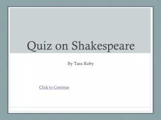 Quiz on Shakespeare