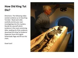 How Did King Tut Die?