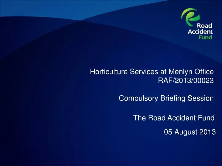 horticulture services at menlyn office raf 2013 00023 compulsory briefing session