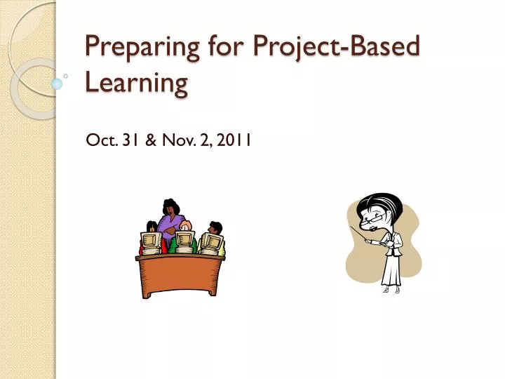 preparing for project based learning