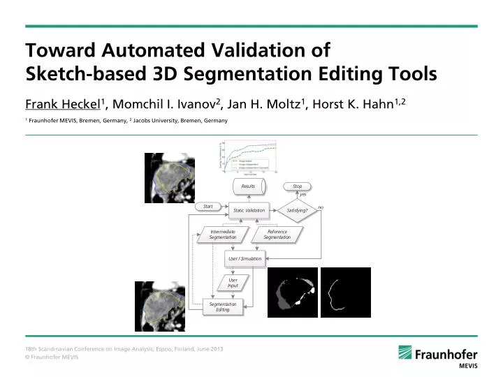 toward automated validation of sketch based 3d segmentation editing tools