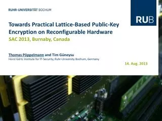 Towards Practical Lattice-Based Public-Key Encryption on Reconfigurable Hardware