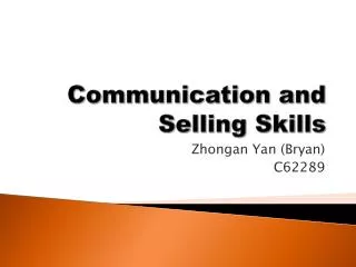 Communication and Selling Skills