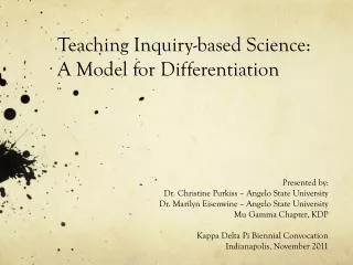 Teaching Inquiry-based Science: A M odel for Differentiation