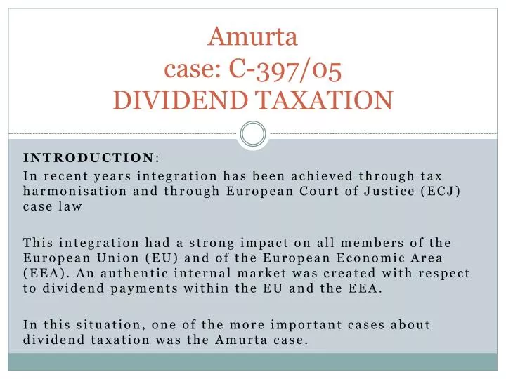 amurta case c 397 05 dividend taxation