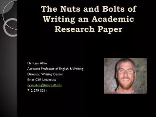 The Nuts and Bolts of Writing an Academic Research Paper