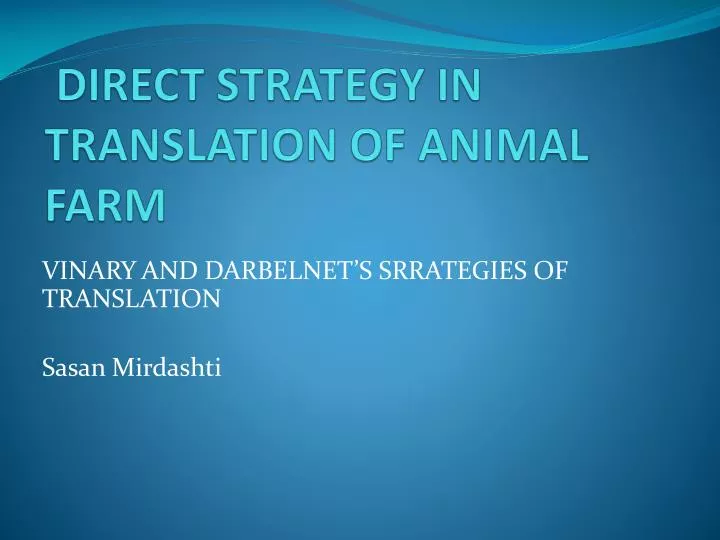 direct strategy in translation of animal farm