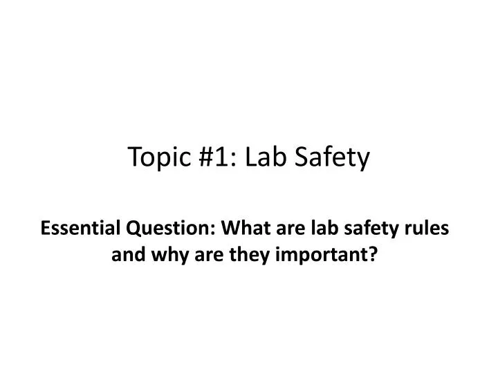 topic 1 lab safety