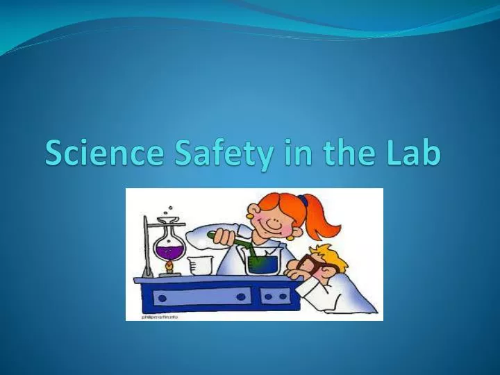 science safety in the lab