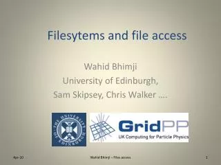Filesytems and file access