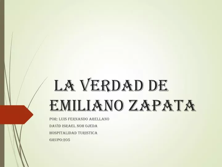 la verdad de emiliano zapata