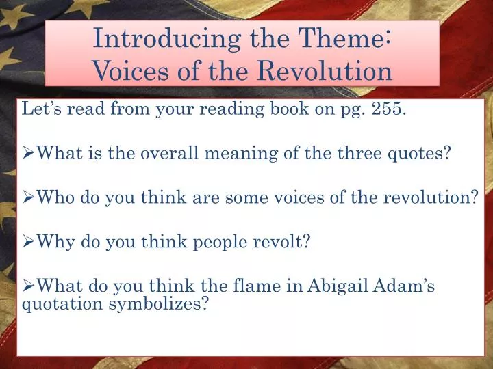 introducing the theme voices of the revolution