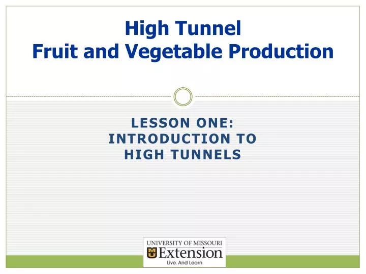 high tunnel fruit and vegetable production