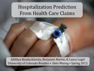 Hospitalization Prediction From Health Care Claims