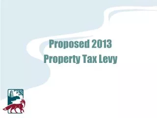 Proposed 2013 Property Tax Levy