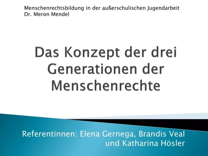 das konzept der drei generationen der menschenrechte