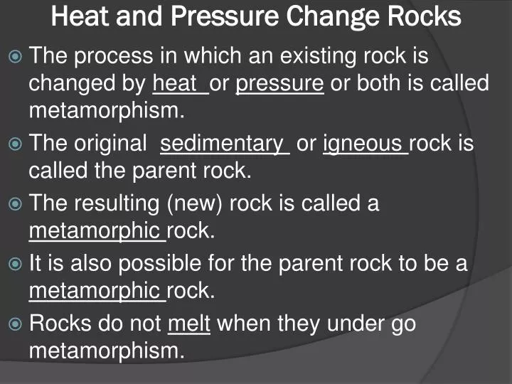 heat and pressure change rocks