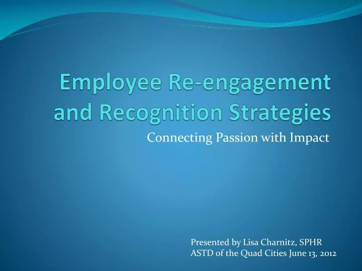 employee re engagement and recognition strategies