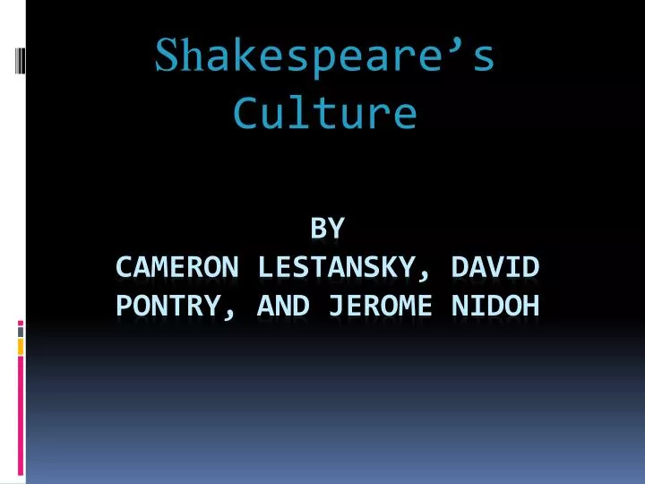 sh akespeare s culture