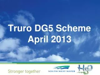 Truro DG5 Scheme April 2013