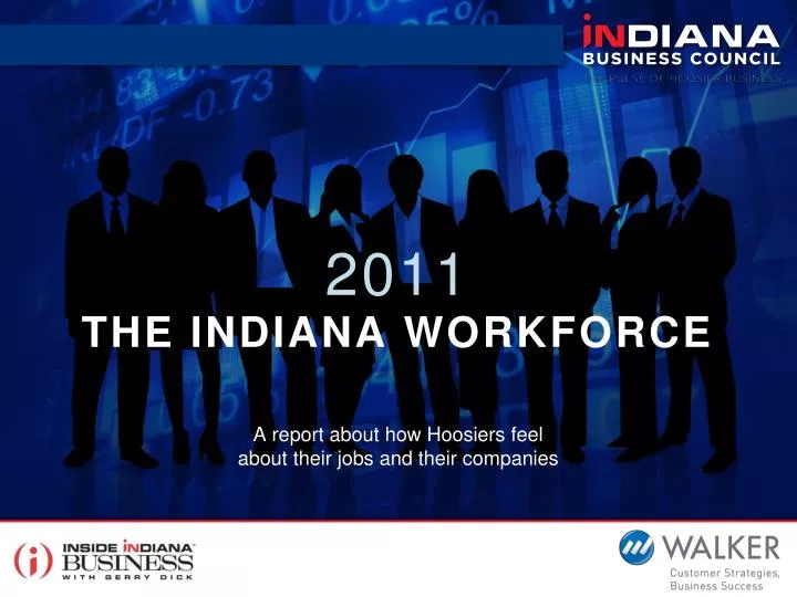 2011 the indiana workforce