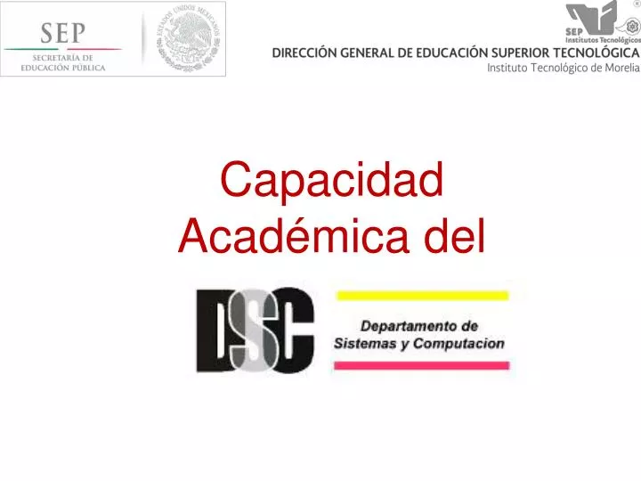 capacidad acad mica del