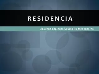 r e s i d e n c i a