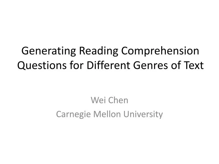 generating reading comprehension questions for different genres of text