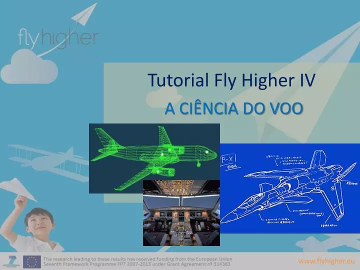 tutorial fly higher iv