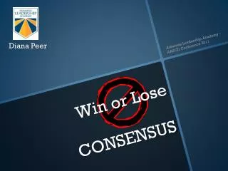 Win or Lose CONSENSUS