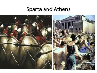 Sparta and Athens