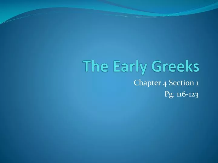 the early greeks