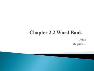 Chapter 2.2 Word Bank