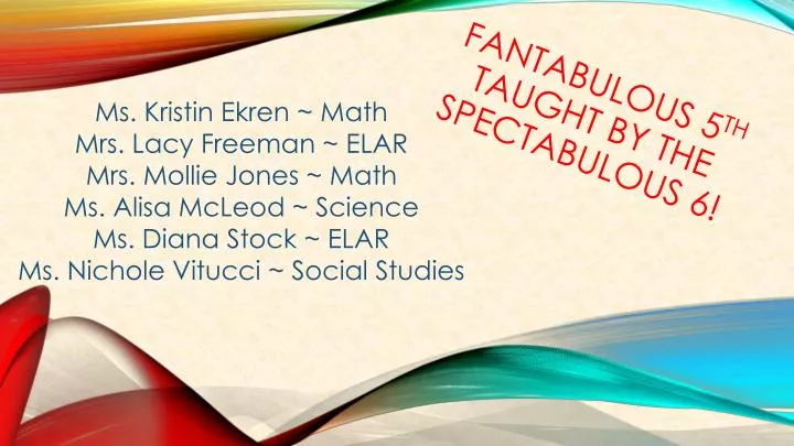 fantabulous 5 th taught by the spectabulous 6