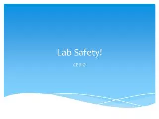 Lab Safety!
