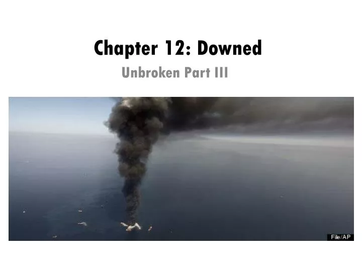 chapter 12 downed