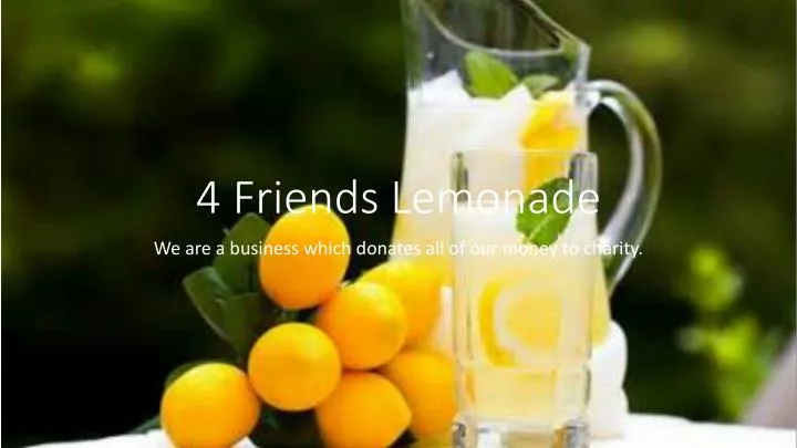 4 friends lemonade