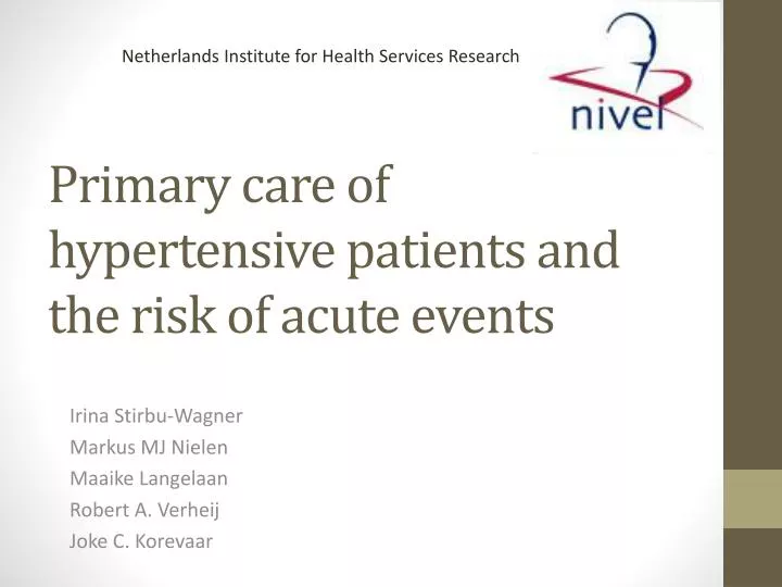 primary care of hypertensive patients and the risk of acute events