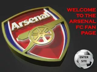 WELCOME TO THE ARSENAL FC FAN PAGE