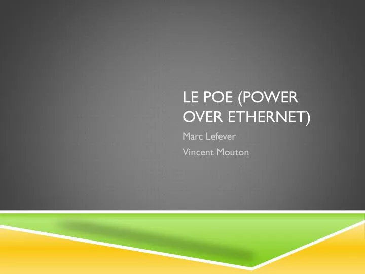 le poe power over ethernet
