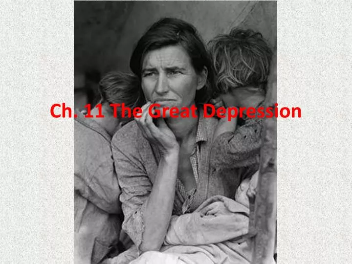 ch 11 the great depression