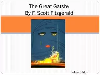 The Great Gatsby By F. Scott Fitzgerald