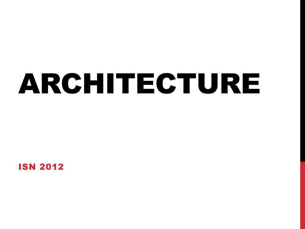 PPT - ARCHITECTURE PowerPoint Presentation, free download - ID:2114024