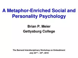 A Metaphor-Enriched Social and Personality Psychology