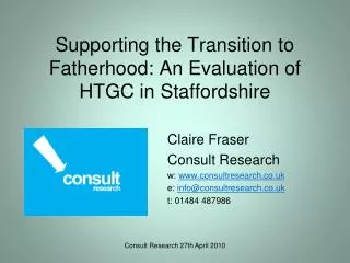 Supporting the Transition to Fatherhood: An Evaluation of HTGC in Staffordshire