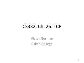 CS332, Ch. 26: TCP