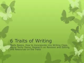 6 Traits of Writing
