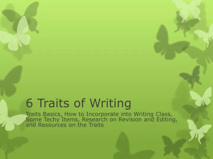 6 traits of writing